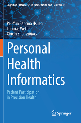 Personal Health Informatics: Patient Participation in Precision Health Cover Image