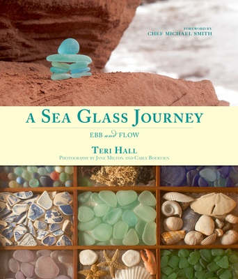 A Sea Glass Journey: Ebb and Flow By Teri Hall Cover Image