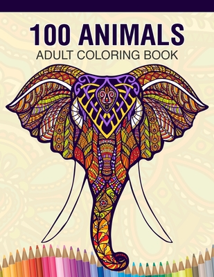 Animal Coloring Books for Relaxation: Cool Adult Coloring Book with Horses,  Lions, Elephants, Owls, Dogs, and More! (Paperback)