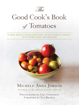 Cover for The Good Cook's Book of Tomatoes