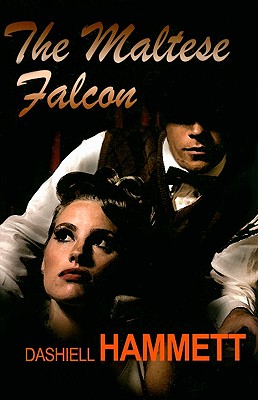 The Maltese Falcon (Wheeler Softcover) By Dashiell Hammett Cover Image