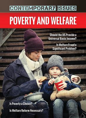 Poverty and Welfare (Contemporary Issues (Prometheus)) Cover Image