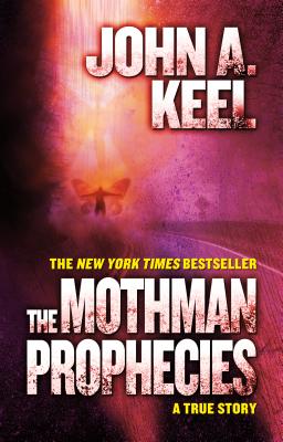 The Mothman Prophecies: A True Story Cover Image