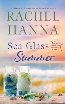 Sea Glass Summer (South Carolina Sunsets #11)
