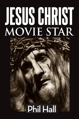 Jesus Christ Movie Star Cover Image