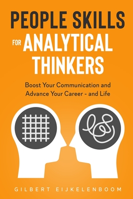 People Skills for Analytical Thinkers By Gilbert Eijkelenboom Cover Image