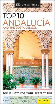 DK Eyewitness Top 10 AndalucÃ­a and the Costa del Sol (Pocket Travel Guide) By DK Eyewitness Cover Image