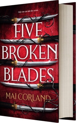 Five Broken Blades (Standard Edition) (The Broken Blades #1)