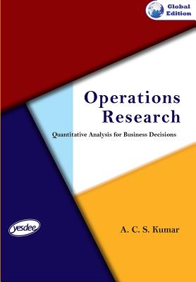 Operations Research - Quantitative Analysis for Business Decisions Cover Image