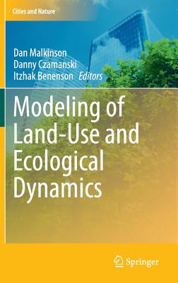Modeling of Land-Use and Ecological Dynamics (Cities and Nature) Cover Image