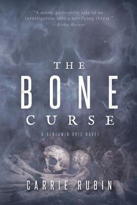 Cover for The Bone Curse (Benjamin Oris #1)