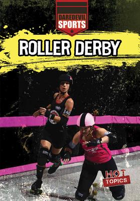 Roller Derby (Daredevil Sports) By Demi Jackson Cover Image