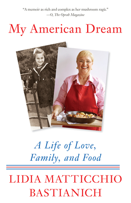 My American Dream: A Life of Love, Family, and Food Cover Image