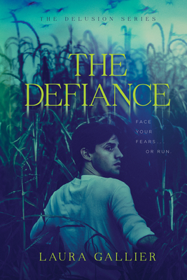 The Defiance (Delusion #3) Cover Image
