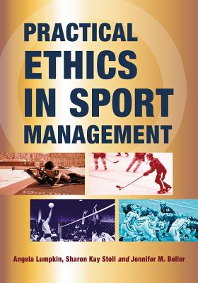Practical Ethics in Sport Management Cover Image