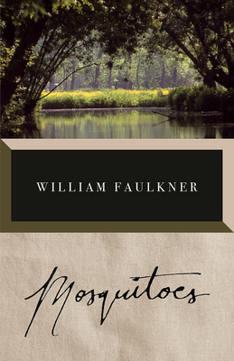 Mosquitoes (Vintage International) By William Faulkner Cover Image