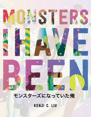 Monsters I Have Been Cover Image