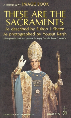 These Are the Sacraments By Fulton J. Sheen Cover Image