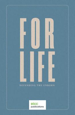 For Life: Defending the Unborn Cover Image