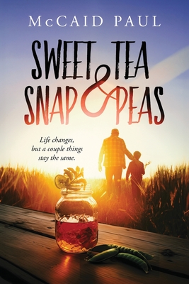 Sweet Tea & Snap Peas Cover Image