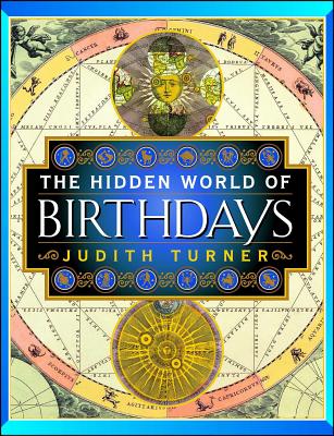 The Hidden World of Birthdays Cover Image