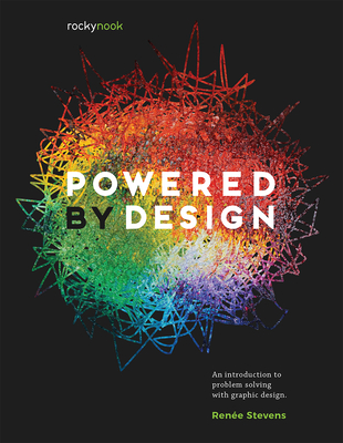 Powered by Design: An Introduction to Problem Solving with Graphic Design Cover Image