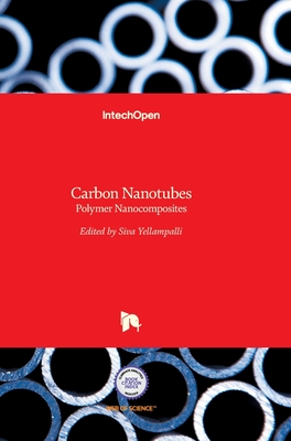 Carbon Nanotubes: Polymer Nanocomposites Cover Image