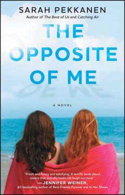 Cover for The Opposite of Me