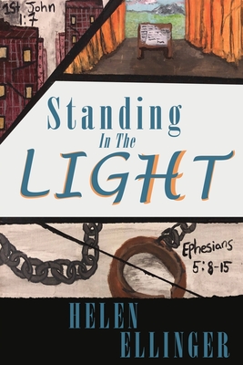 Standing In The Light By Helen Ellinger Cover Image