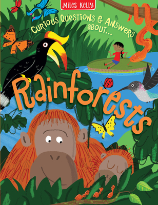 Rainforests (Curious Questions & Answers About...)