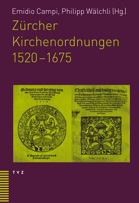 Cover for Zurcher Kirchenordnungen 1520-1675