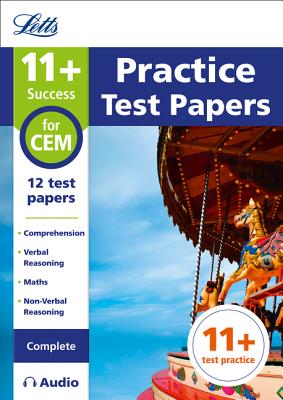 Letts 11+ Success – 11+ Practice Test Papers for the CEM tests (Complete) inc. Audio Download Cover Image