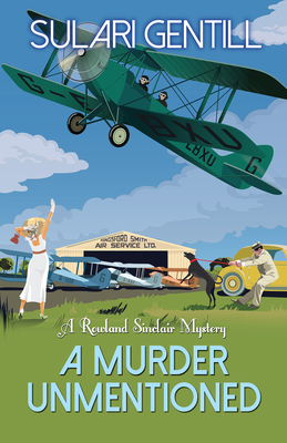 Cover for A Murder Unmentioned (Rowland Sinclair WWII Mysteries)