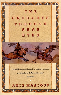 The Crusades Through Arab Eyes Cover Image