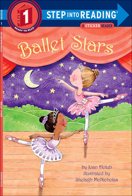 Ballet Stars (Step Into Reading: A Step 1 Book) Cover Image