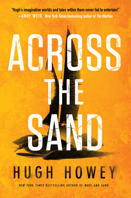 Across the Sand By Hugh Howey Cover Image