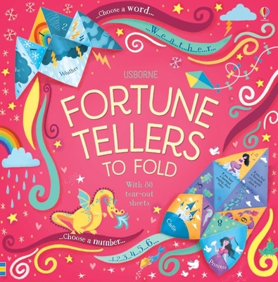Fortune Tellers to Fold (Tear-off Pads) By Lucy Bowman, Anne Passchier (Illustrator), Essi Kimpimaki (Illustrator), Alex Westgate (Illustrator) Cover Image