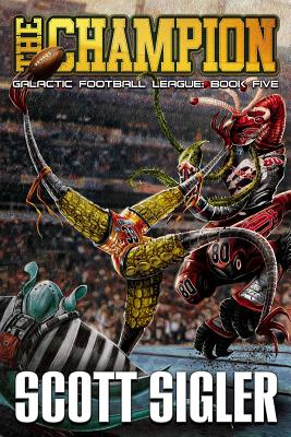 The Champion (Galactic Football League #5) Cover Image