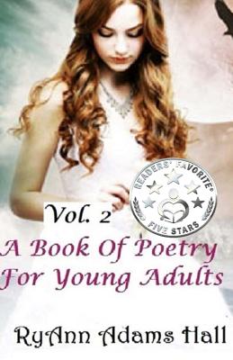 A Book of Poetry for Young Adults (Book of Poems #2)