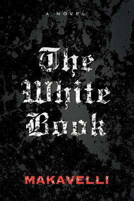 The White Book By Mackaveli, Makavelli Cover Image