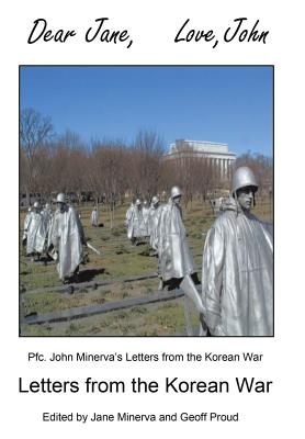 Cover for Dear Jane, Love, John: Letters from the Korean War