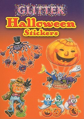 Glitter Halloween Stickers (Dover Little Activity Books Stickers)