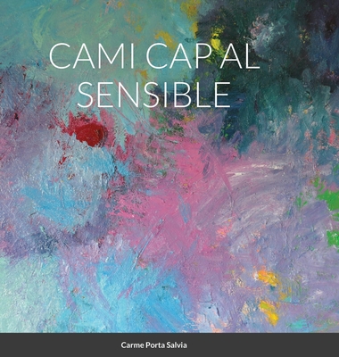 Cami Cap Al Sensible By Carme Porta Cover Image
