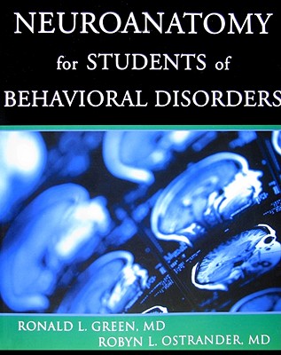 Neuroanatomy for Students of Behavioral Disorders Cover Image