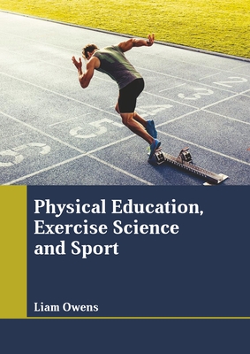 Physical Education, Exercise Science and Sport (Hardcover) | Hooked