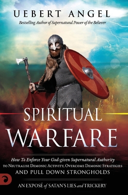 Spiritual Warfare by Uebert Angel
