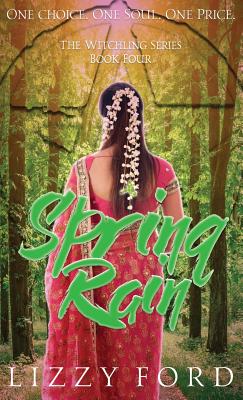 Spring Rain (Witchling #4)