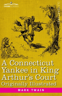 Cover for A Connecticut Yankee in King Arthur's Court