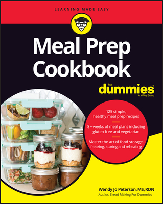 Meal Prep Cookbook for Dummies By Wendy Jo Peterson Cover Image