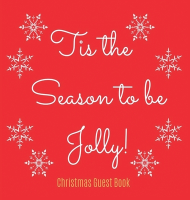 Christmas Guest Book (Hardcover): Merry Christmas guest book sign in, guest book christmas party, christmas eve guest book, party guest book, seasonal Cover Image